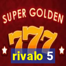 rivalo 5