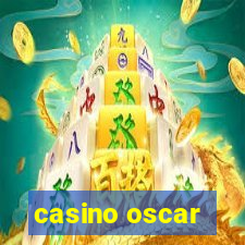 casino oscar