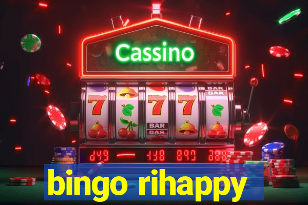 bingo rihappy