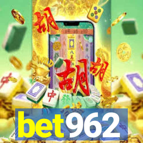 bet962