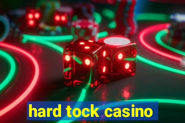 hard tock casino