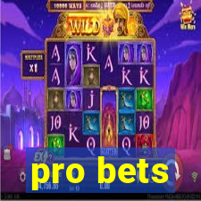 pro bets