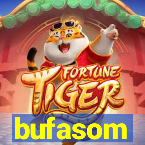 bufasom