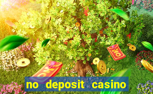 no deposit casino bonus codes