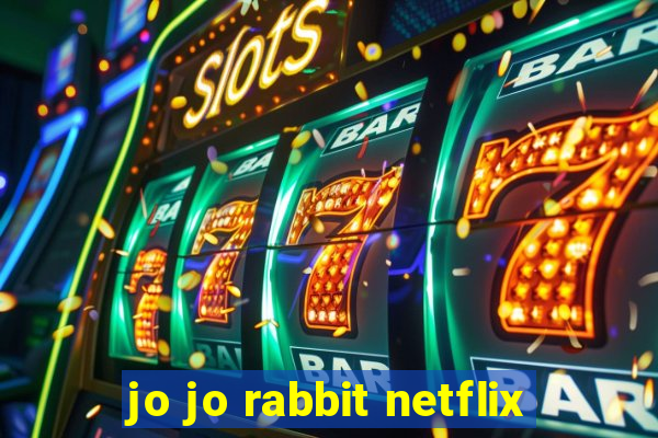 jo jo rabbit netflix