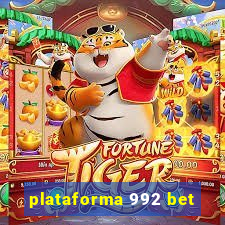 plataforma 992 bet