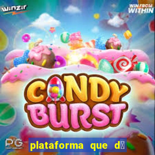 plataforma que d谩 b么nus de cadastro