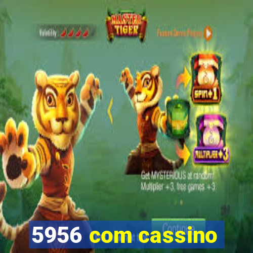 5956 com cassino