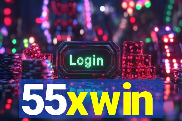 55xwin