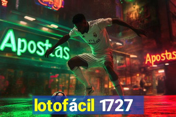 lotofácil 1727