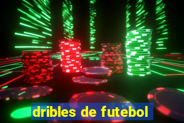 dribles de futebol