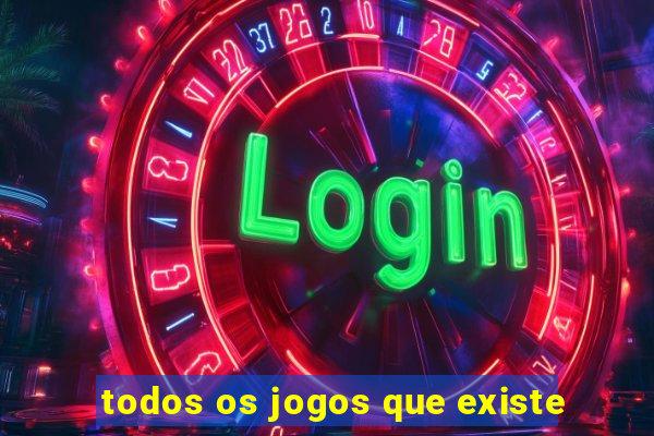 todos os jogos que existe