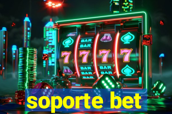 soporte bet