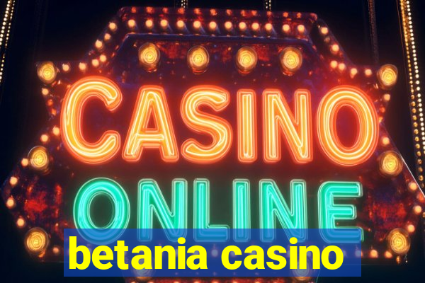 betania casino