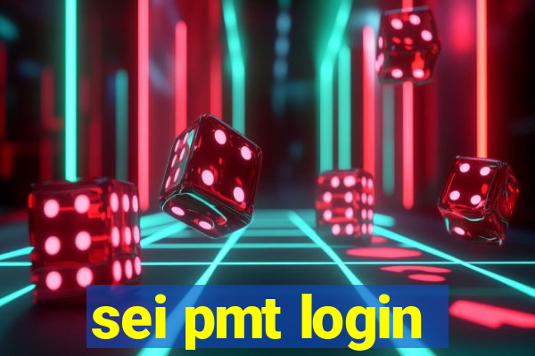 sei pmt login