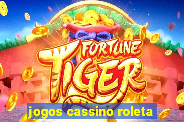 jogos cassino roleta