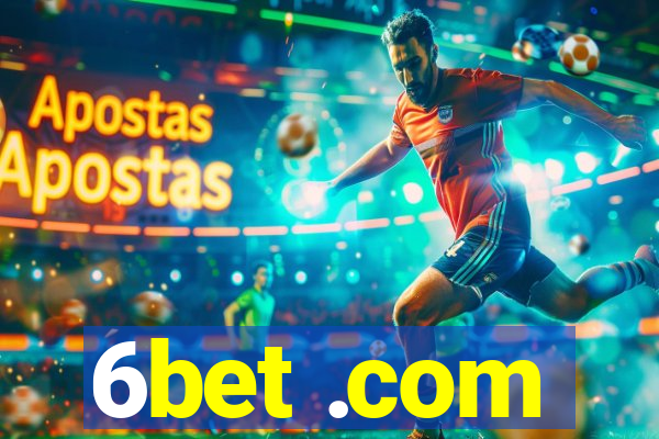 6bet .com