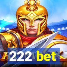 222 bet