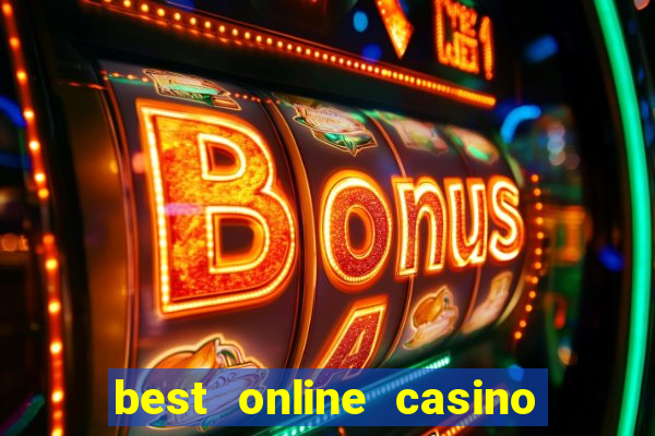 best online casino slots real money