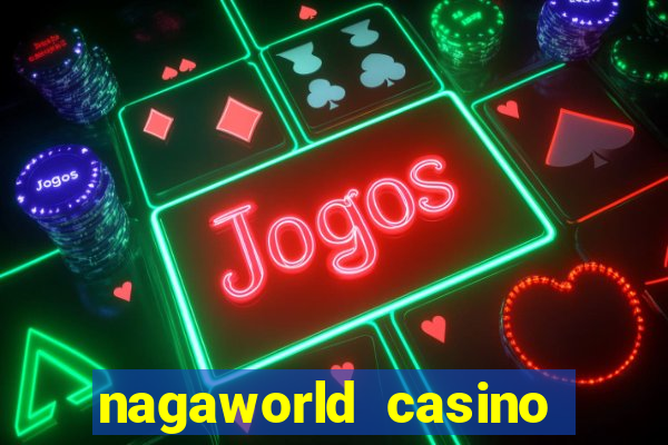 nagaworld casino phnom penh