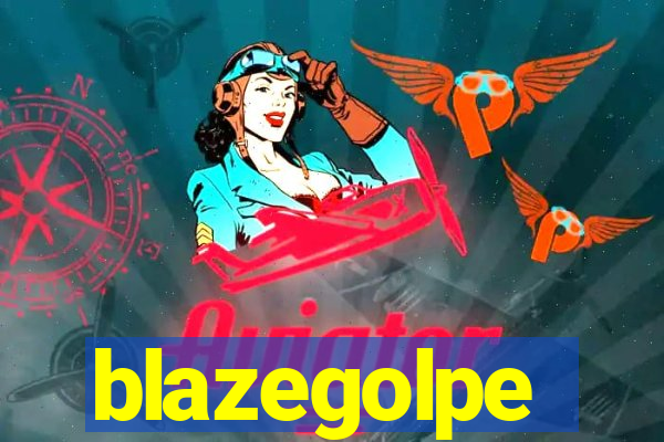 blazegolpe