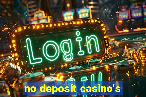 no deposit casino's