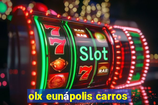 olx eunápolis carros