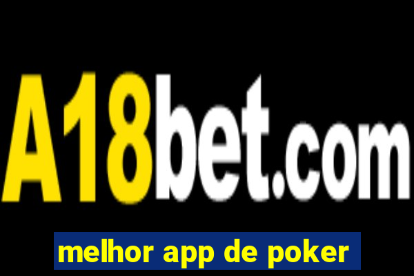 melhor app de poker