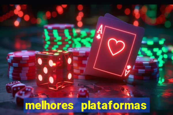 melhores plataformas para jogar no tigrinho