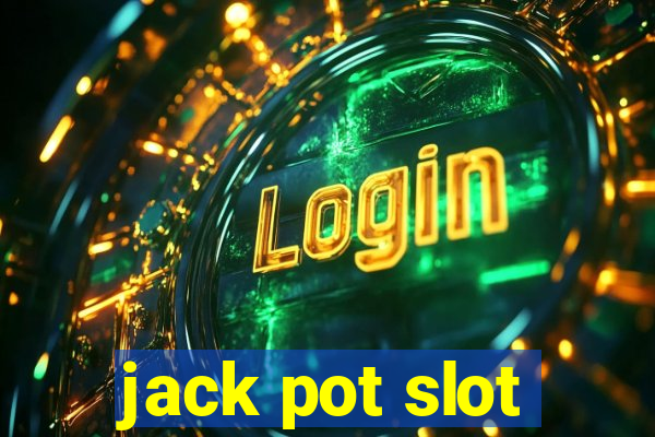 jack pot slot