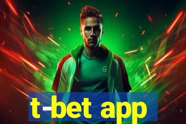 t-bet app