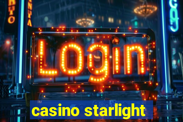 casino starlight