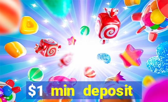 $1 min deposit casino canada