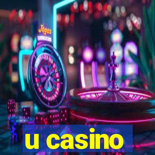 u casino