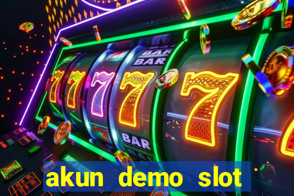 akun demo slot pragmatic play