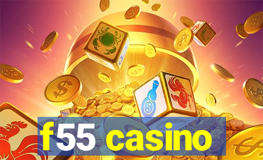 f55 casino