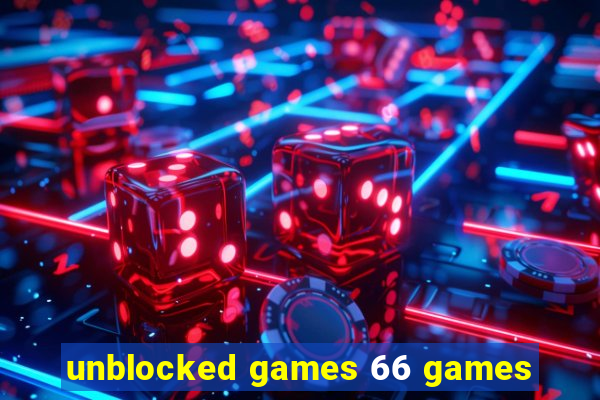 unblocked games 66 games