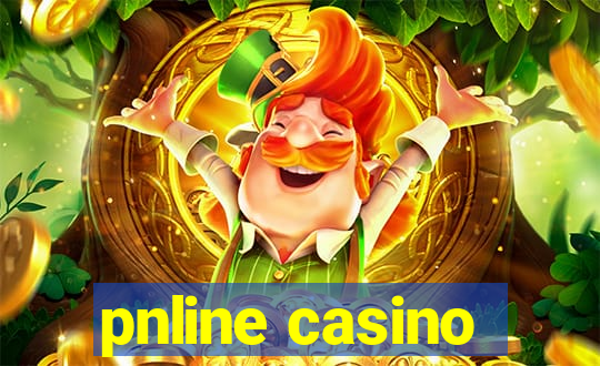 pnline casino