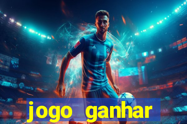 jogo ganhar dinheiro online