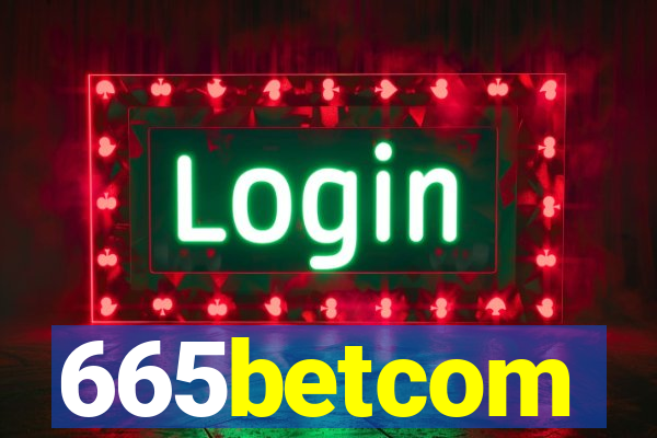 665betcom