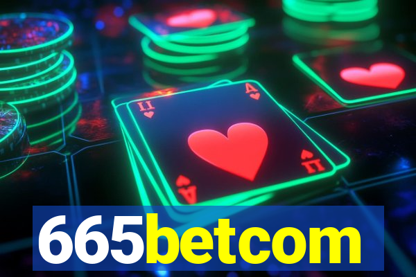 665betcom