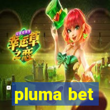 pluma bet