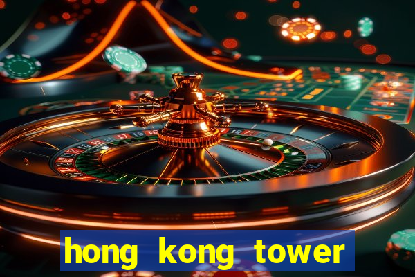 hong kong tower slot free play