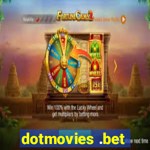 dotmovies .bet