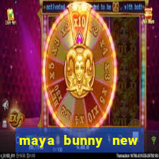 maya bunny new slot release