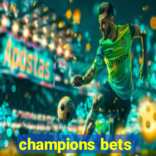 champions bets