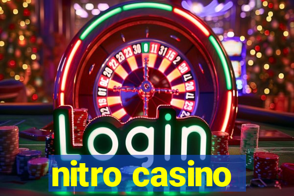 nitro casino