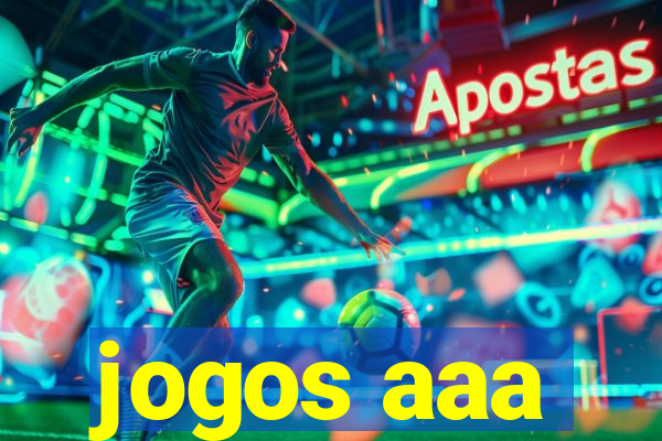 jogos aaa