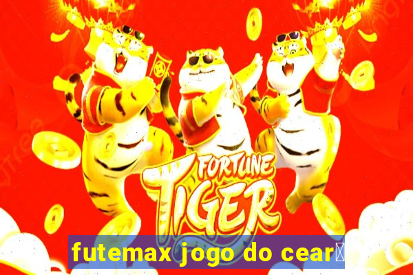 futemax jogo do cear谩