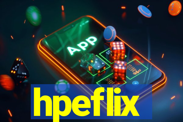 hpeflix